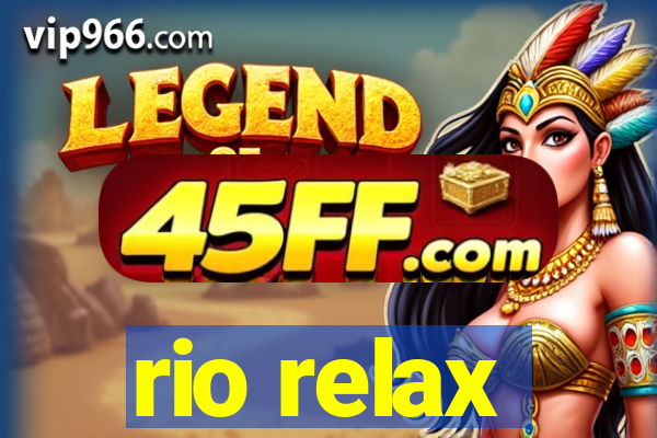 rio relax